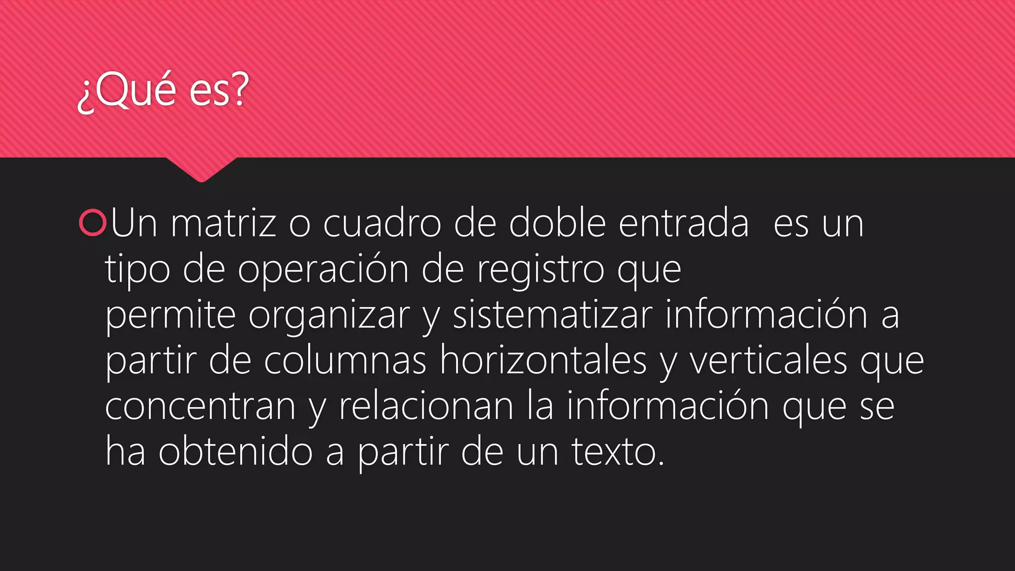 Matriz de doble entrada | PPTX
