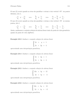 Petronio Pulino 75 
Exemplo 2.4.11 Sejam A uma matriz normal real de ordem n × n e B uma matriz 
normal real de ordem m × m. Vamos mostrar que a matriz em blocos dada por: 
C = 
 
 
A 0n×m 
0t 
n×m B 
 
 
´e uma matriz normal de ordem (n + m), onde 0n×m ´e a matriz nula de ordem n × m. 
Assim, temos que 
CCt = 
 
 
A 0n×m 
0t 
n×m B 
 
 
 
 
At 0n×m 
0t 
n×m Bt 
 
 = 
 
 
AAt 0n×m 
0t 
n×m BBt 
 
 
CtC = 
 
 
At 0n×m 
0t 
n×m Bt 
 
 
 
 
A 0n×m 
0t 
n×m B 
 
 = 
 
 
AtA 0n×m 
0t 
n×m BtB 
 
 
Como, por hip´otese, AtA = AAt e BtB = BBt, obtemos CCt = CtC. Logo, 
mostramos que a matriz em blocos C ´e uma matriz normal. 
Exemplo 2.4.12 Podemos verificar facilmente que as matrizes 
A = 
 
 
2 0 0 
0 6 4 
0 4 5 
 
 
e B = 
 
2 −3 
3 2 
# 
s˜ao matrizes normais. 
Portanto, a matriz em blocos dada por: 
C = 
 
 
A 03×2 
02×3 B 
 
 = 
 
 
2 0 0 0 0 
0 6 4 0 0 
0 4 5 0 0 
0 0 0 2 −3 
0 0 0 3 2 
 
 
´e tamb´em uma matriz normal. 
 