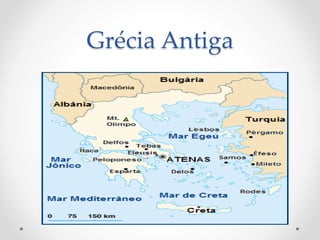 Grécia Antiga
 