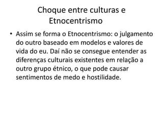 Todos os povos criam laços afetivos e têm atitudes sociais e culturais em relação ao território. Em um território, convivem pessoas com diferentes crenças, valores, ideias, sistemas de pensamentos e tradições de diferentes povos e etnias.Formação Cultural 