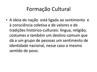 O conceito de raça é um conceito questionado porque todos descendemos de um mesmo grupo ancestral e apenas há diferenças de traços físicos e de cor, como características biológicas, porem quando comparamos diferentes povos, os únicos fatores a serem considerados são os socioculturais, porque foi comprovado cientificamente que os genes são iguais em todos os seres humanos.Formação Cultural – Etnia x Raça
