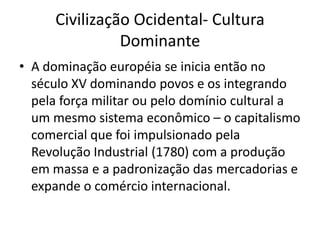 A ideia de nação  está ligada ao sentimento  e à consciência coletiva e de valores e de tradições histórico-culturais: língua, religião, costumes e também um destino comum que dá a um grupo de pessoas um sentimento de identidade nacional, nesse caso o mesmo sentido de povo.Formação Cultural 