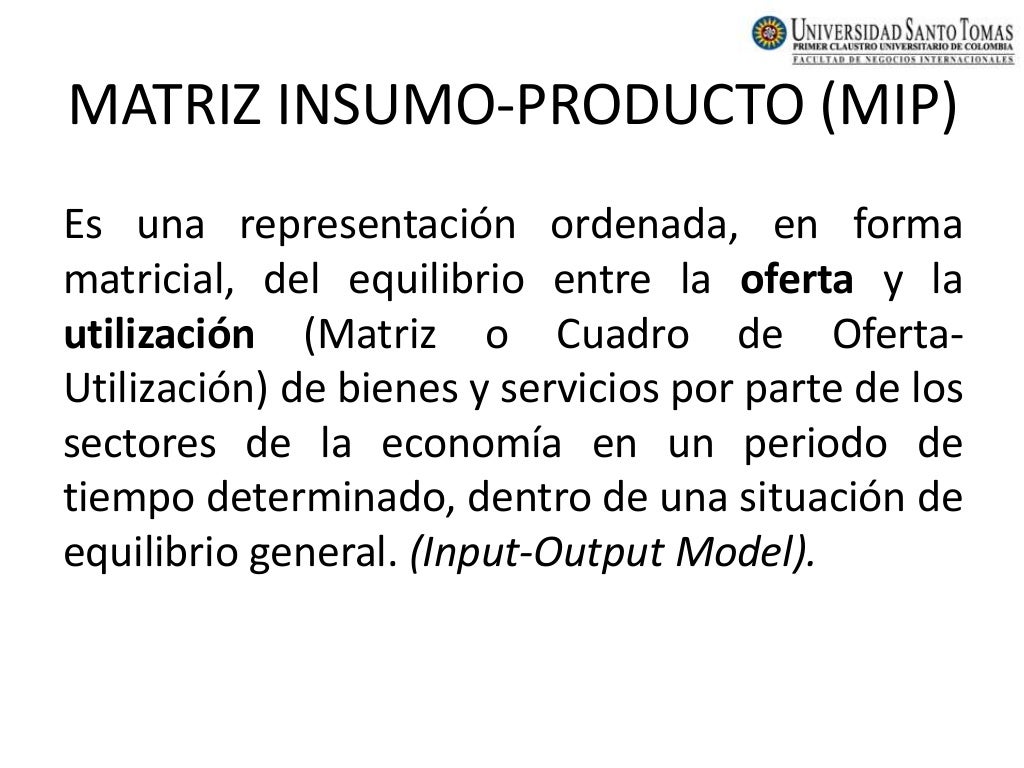 Matriz Insumo Producto