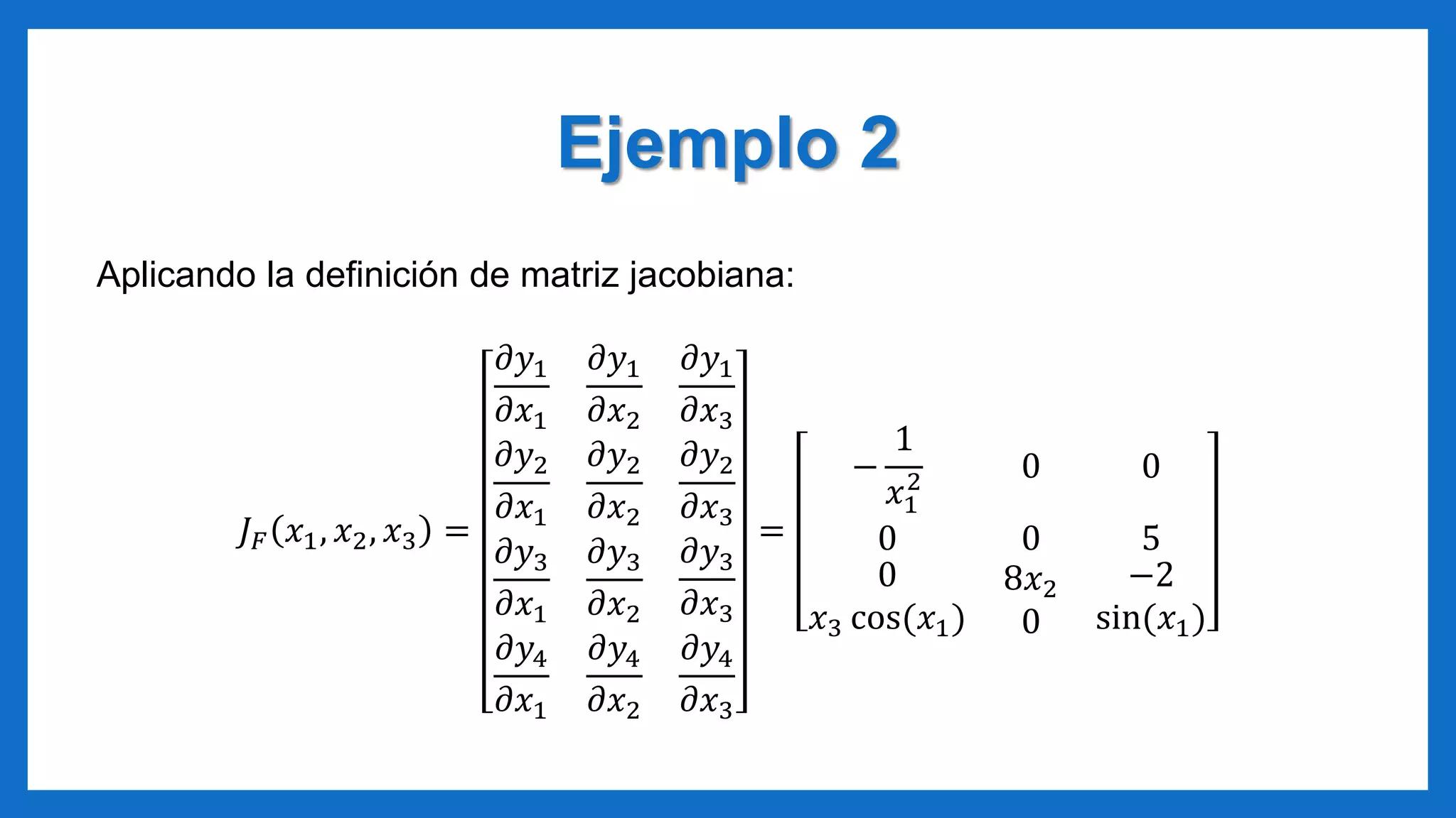 Matriz Jacobiana PPTX matriz-jacobiana-pptx