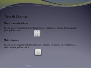 Matriz Diagonal Inferior Matriz y tipos. Jose E. Quevedo colina | PPT