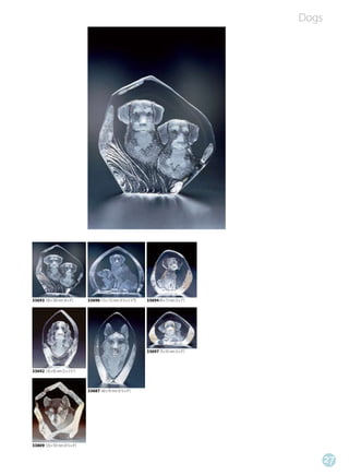 Dogs




33693 100 x 100 mm (4 x 4”)     33696 115 x 135 mm (4 ½ x 5 ½”)   33694 80 x 75 mm (3 x 3”)




                                                                  33697 70 x 95 mm (3 x 4”)



33692 130 x 85 mm (5 x 3 ½”)



                                33687 160 x 95 mm (6 ½ x 4”)




33809 120 x 105 mm (4 ½ x 4”)


                                                                                                     27
 