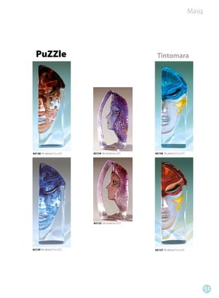 Masq




   PuZZle                                                        Tintomara




65138 195 x 60 mm (7 ½ x 2 ½”)   65134 120 x 65 mm (4 x 2 ½”)   65136 195 x 60 mm (7 ½ x 2 ½”)




                                 65133 120 x 65 mm (4 x 2 ½”)




65139 195 x 60 mm (7 ½ x 2 ½”)                                  65137 195 x 60 mm (7 ½ x 2 ½”)




                                                                                                        51
 