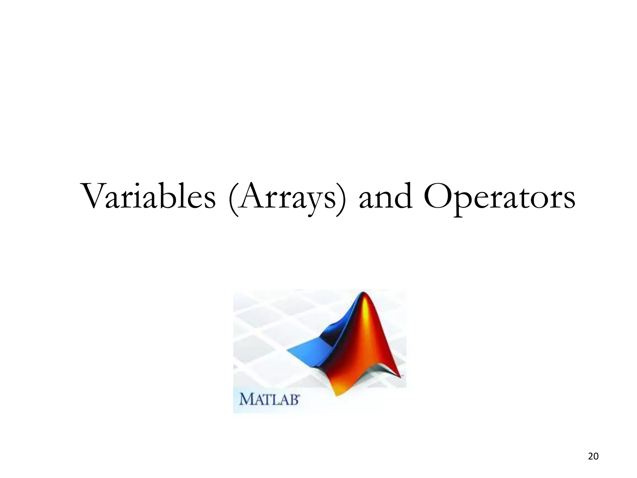 An Introduction to MATLAB for beginners | PPT
