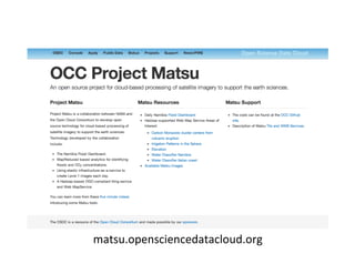 matsu.opensciencedatacloud.org	
  
 