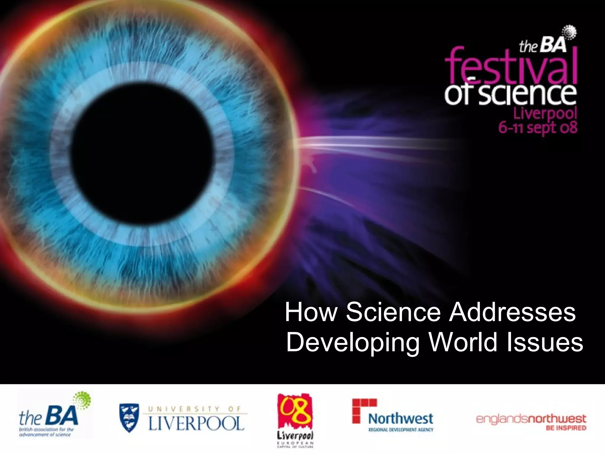 How Science Addresses  Developing World Issues 