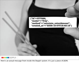 Dopplr: It's made of messages - Matt Biddulph