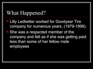 Matt Bennett Ledbetter V Goodyear PPT