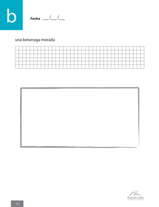 Fecha
b
92
una betarraga morada
 