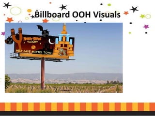 Billboard OOH Visuals

 