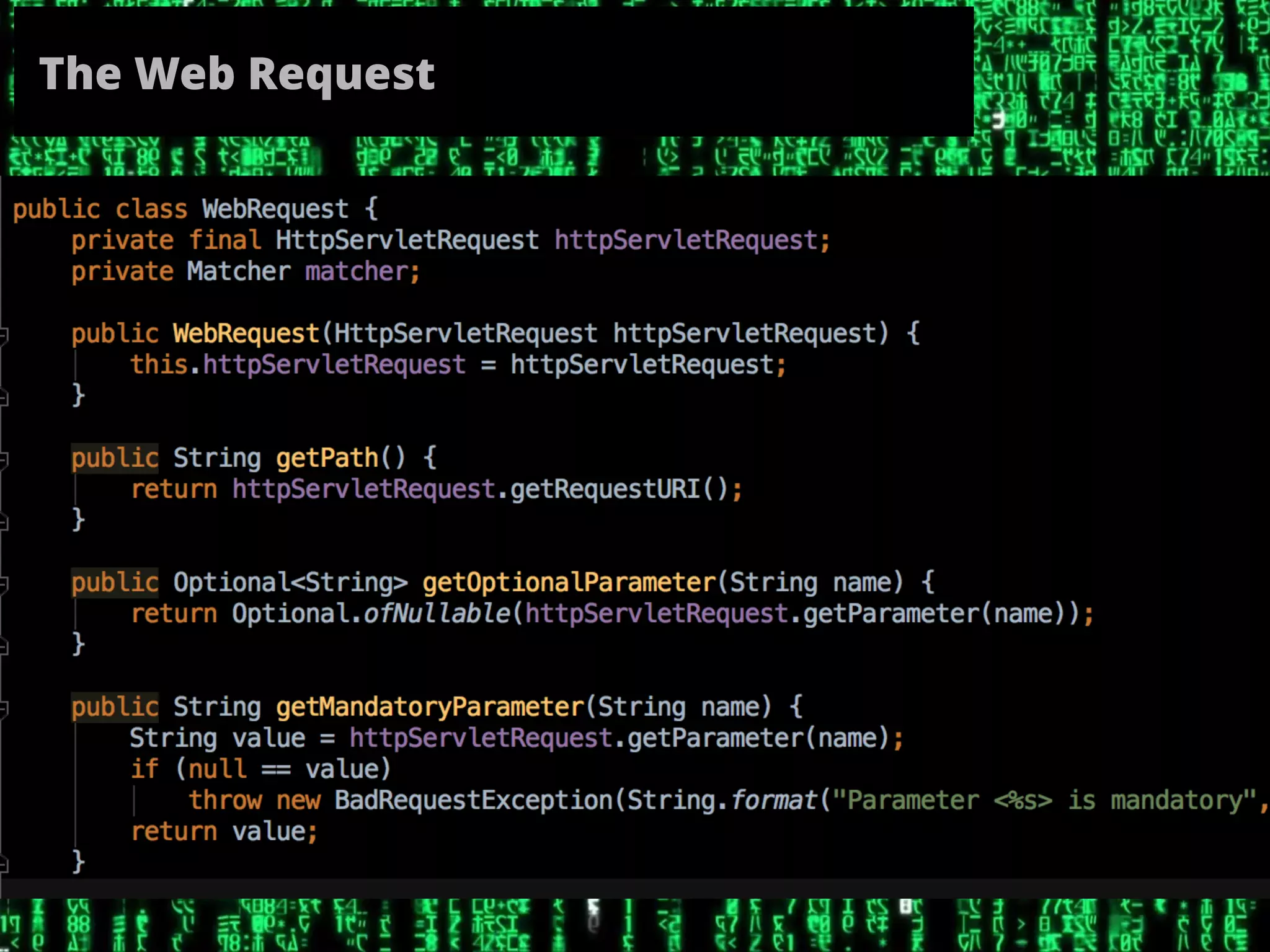 The Web Request
 