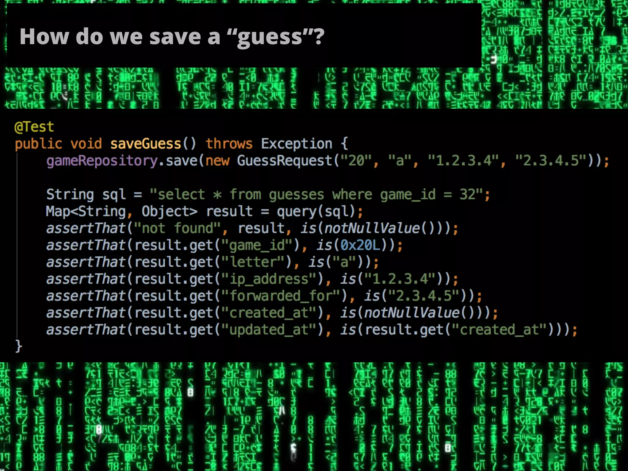 How do we save a “guess”?
 