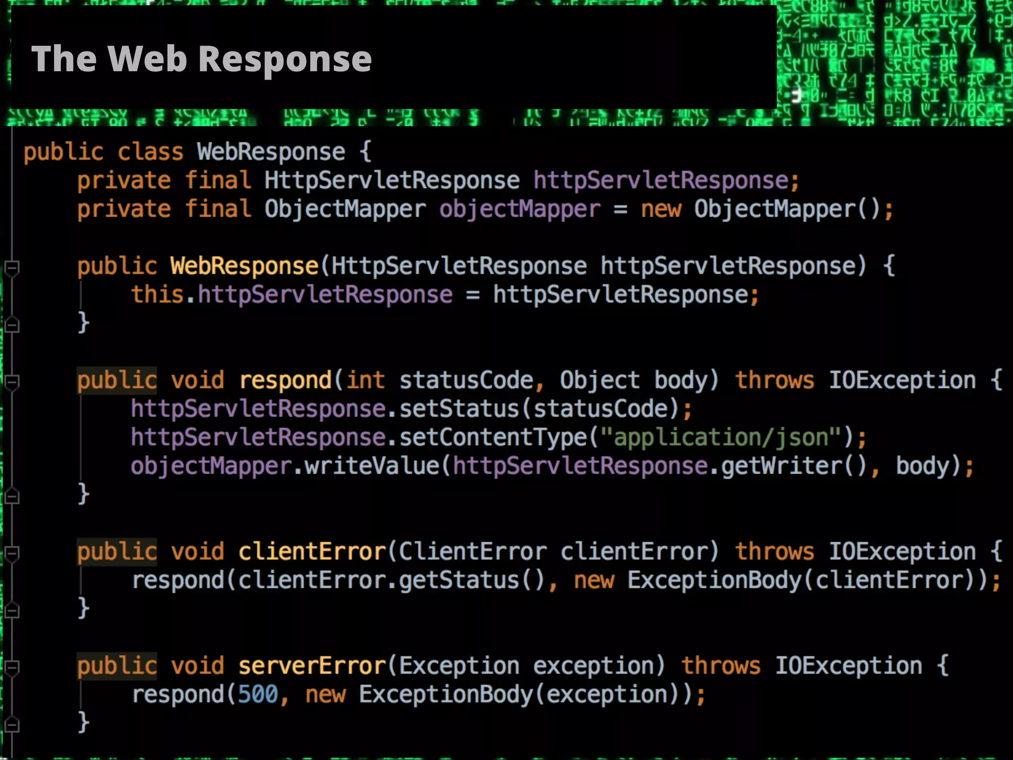 The Web Response
 