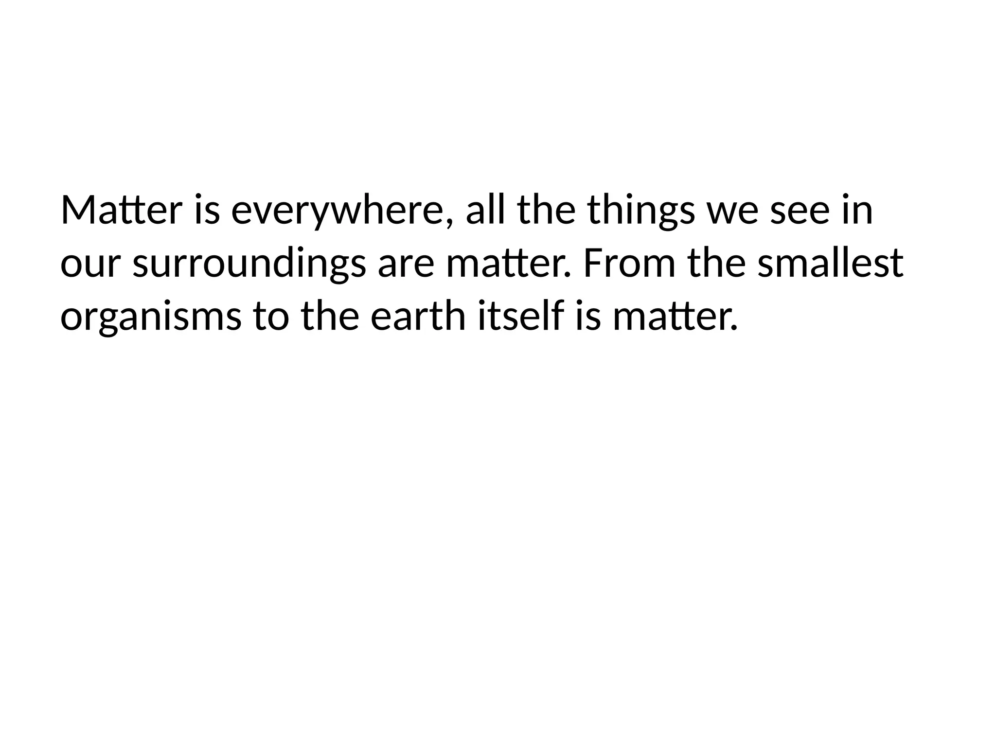 Importance of Matter and Creator of Matter.pptx