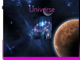 Universe 