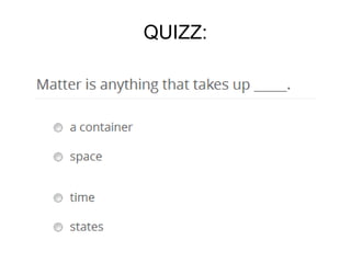 QUIZZ:
 