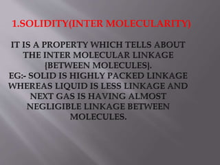 1.SOLIDITY(INTER MOLECULARITY)
 