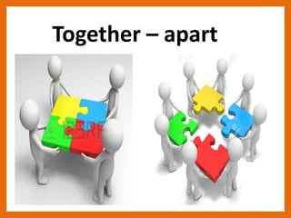 Together – apart