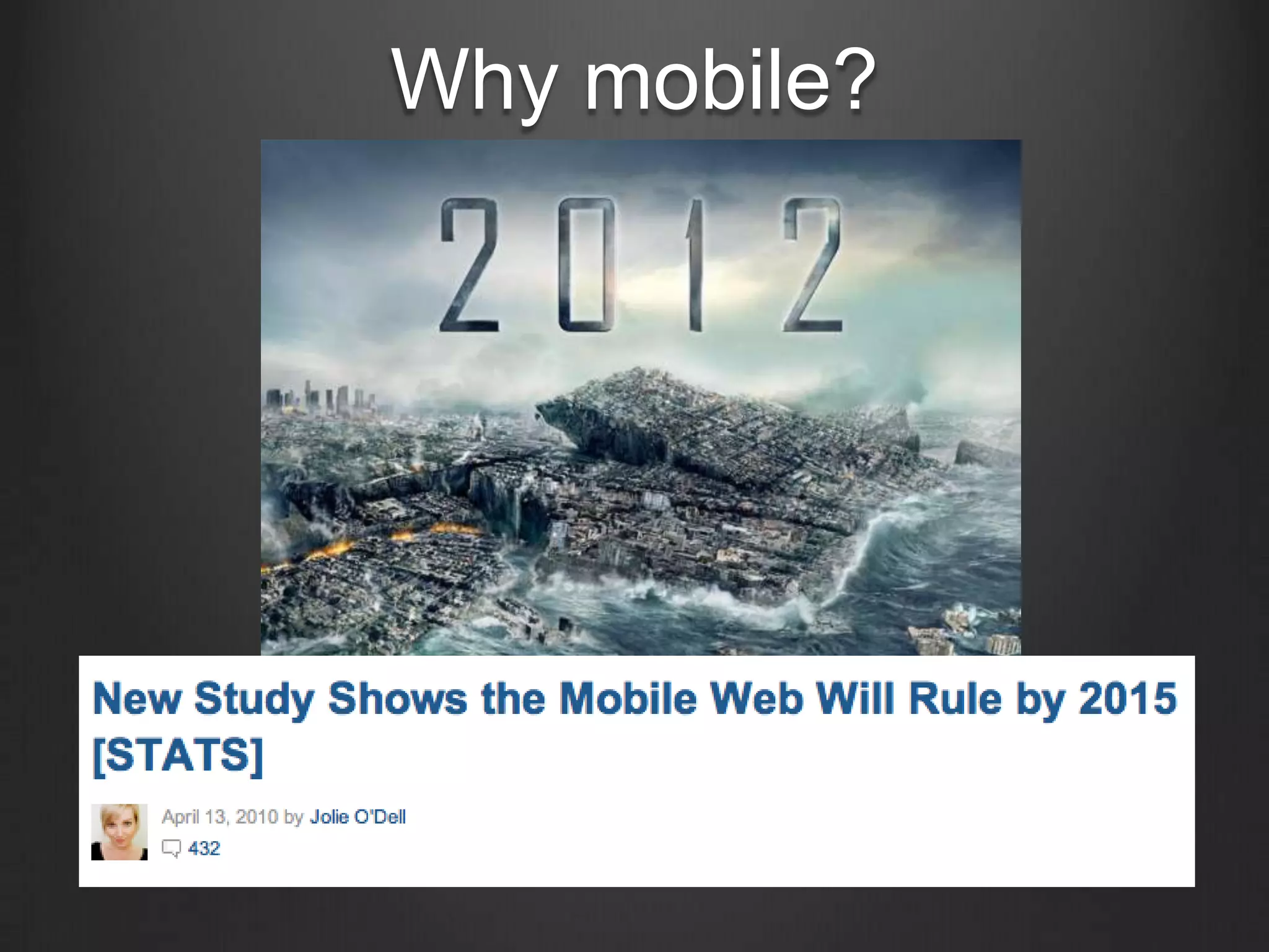 Why mobile?