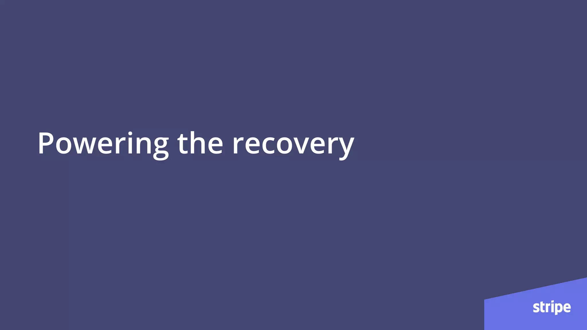 Powering the recovery
 