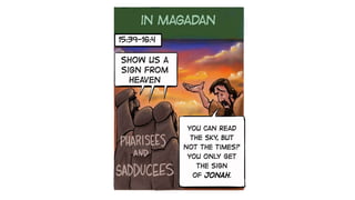 Jesus Feeds 4,000 | A Cartoonist's Guide to Matthew 15:1-16:12