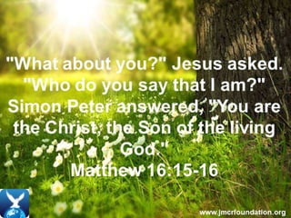 Matthew 16 15-16