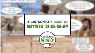 Jesus and the Authorities in Matthew 21