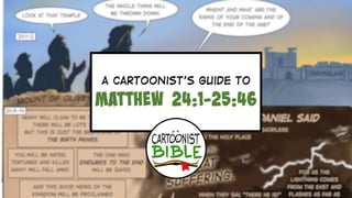 The End Times Discourse in Matthew 24