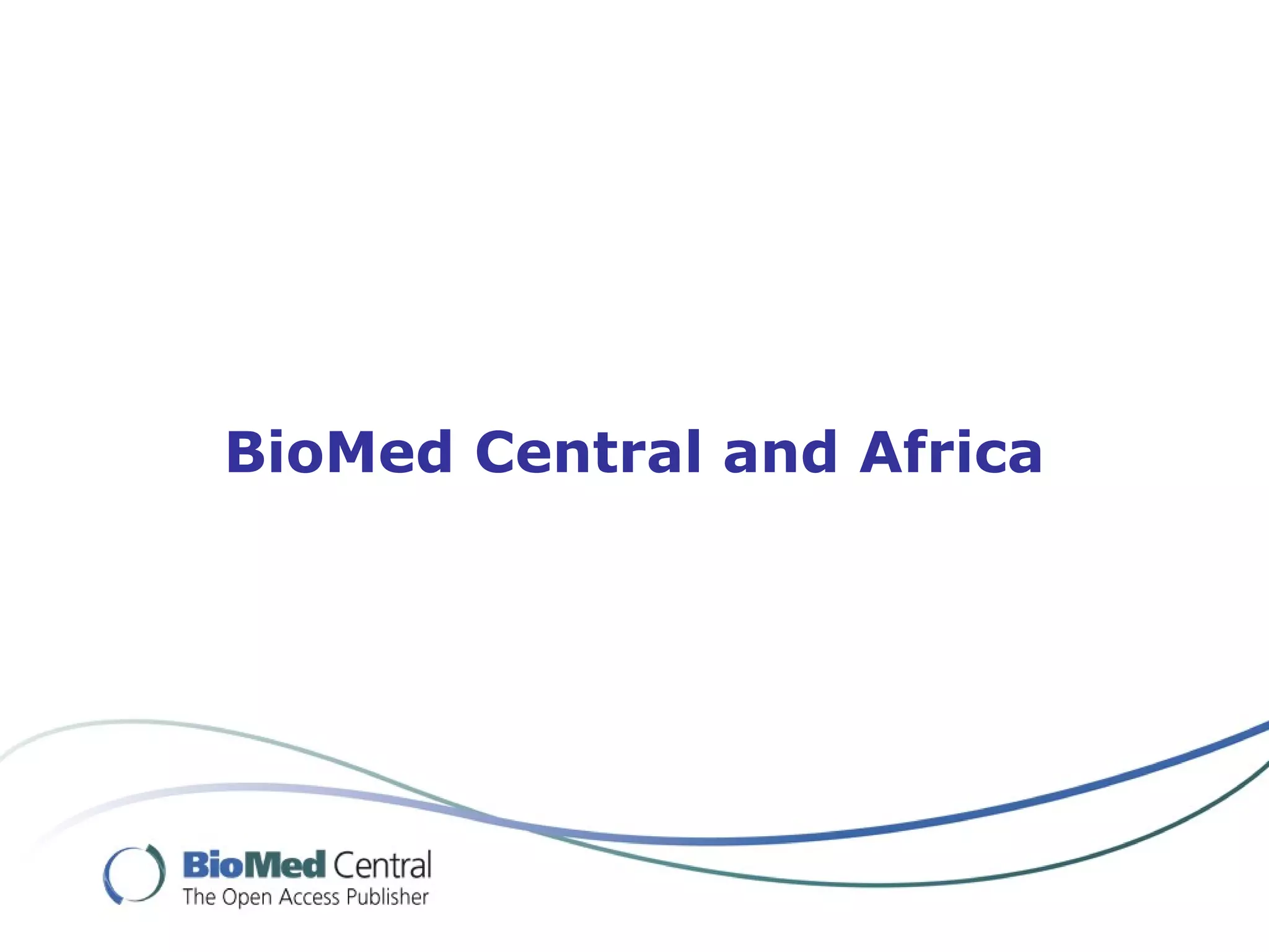 BioMed Central and Africa
 