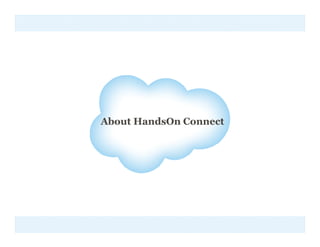 About HandsOn Connect
 