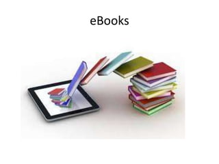 eBooks
 
