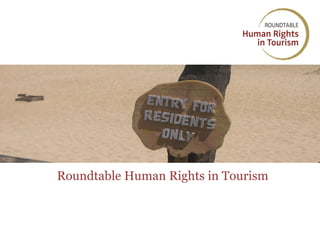 Roundtable Human Rights in Tourism
 