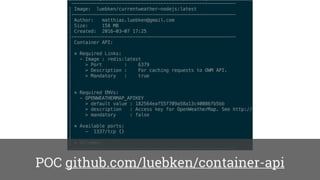 POC github.com/luebken/container-api
 