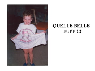 QUELLE BELLE JUPE !!!