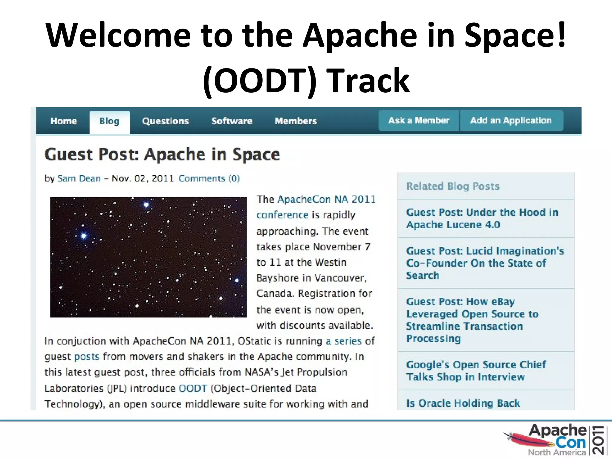 Welcome to the Apache in Space! (OODT) Track 