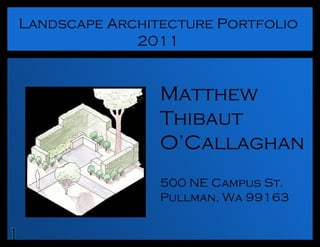 Matt O’Callaghan Design Portfolio 2011