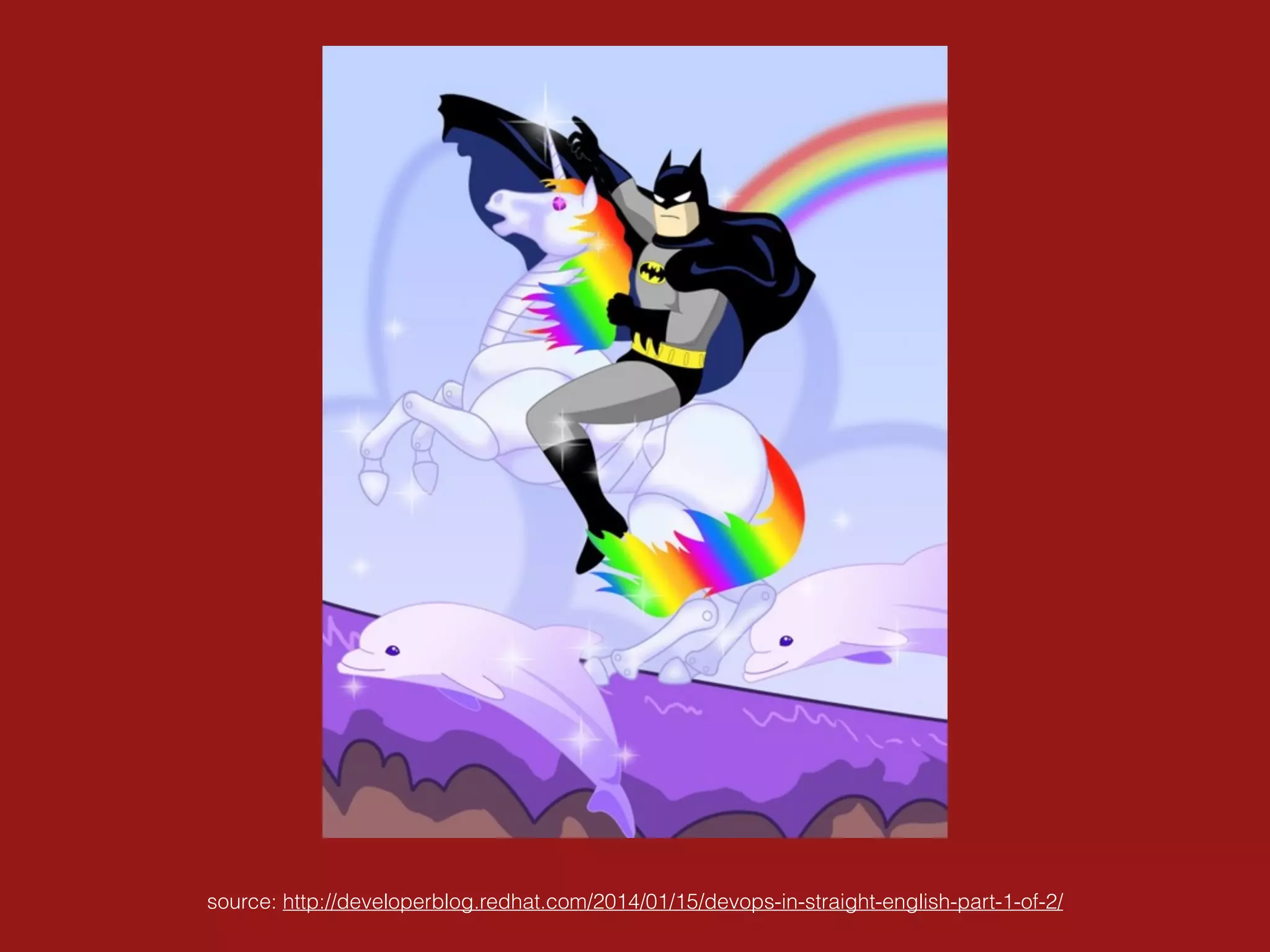 source: http://developerblog.redhat.com/2014/01/15/devops-in-straight-english-part-1-of-2/
 