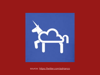 source: https://twitter.com/adrianco
 