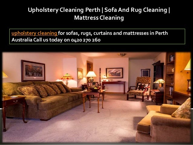 sofa upholstery cleaner upholstery cleaning perth sofa and rug mattress upholstery cleaning for sofas sofa upholstery cleaner upholstery cleaning perth sofa and rug mattress upholstery cleaning for sofas