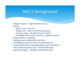 An Introduction and Review of Maine Shared Collections Strategy Project Objectives