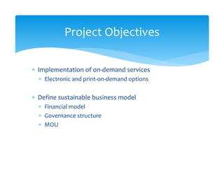 An Introduction and Review of Maine Shared Collections Strategy Project Objectives