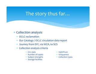 An Introduction and Review of Maine Shared Collections Strategy Project Objectives