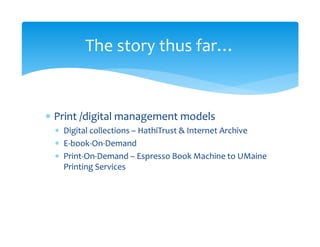 An Introduction and Review of Maine Shared Collections Strategy Project Objectives