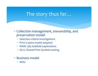 An Introduction and Review of Maine Shared Collections Strategy Project Objectives