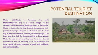 Mattur – A Cultural Village of Karnataka.pptx