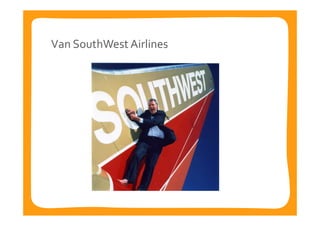 Van SouthWest Airlines
 